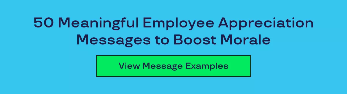 Graphic says "50 Meaningful Employee Appreciation Messages to Boost Morale. View Message Examples." 